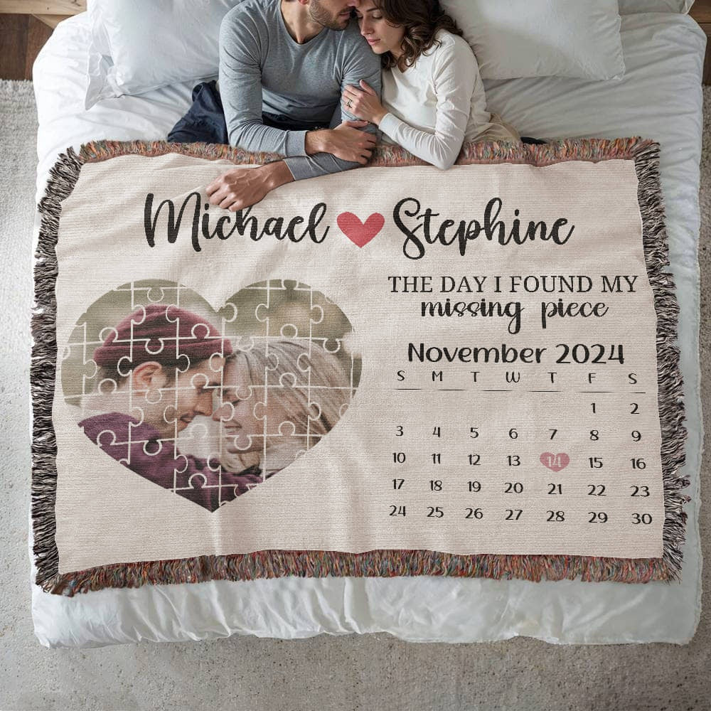 Custom Love Story Puzzle Photo Woven Blanket The Day I found My Missing Piece