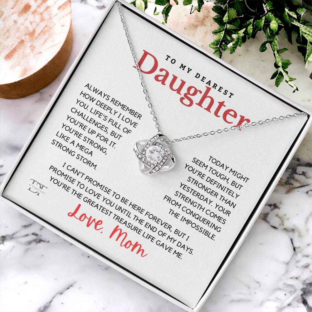 To My Daughter - Stay Strong - DT211 ShineOn Fulfillment