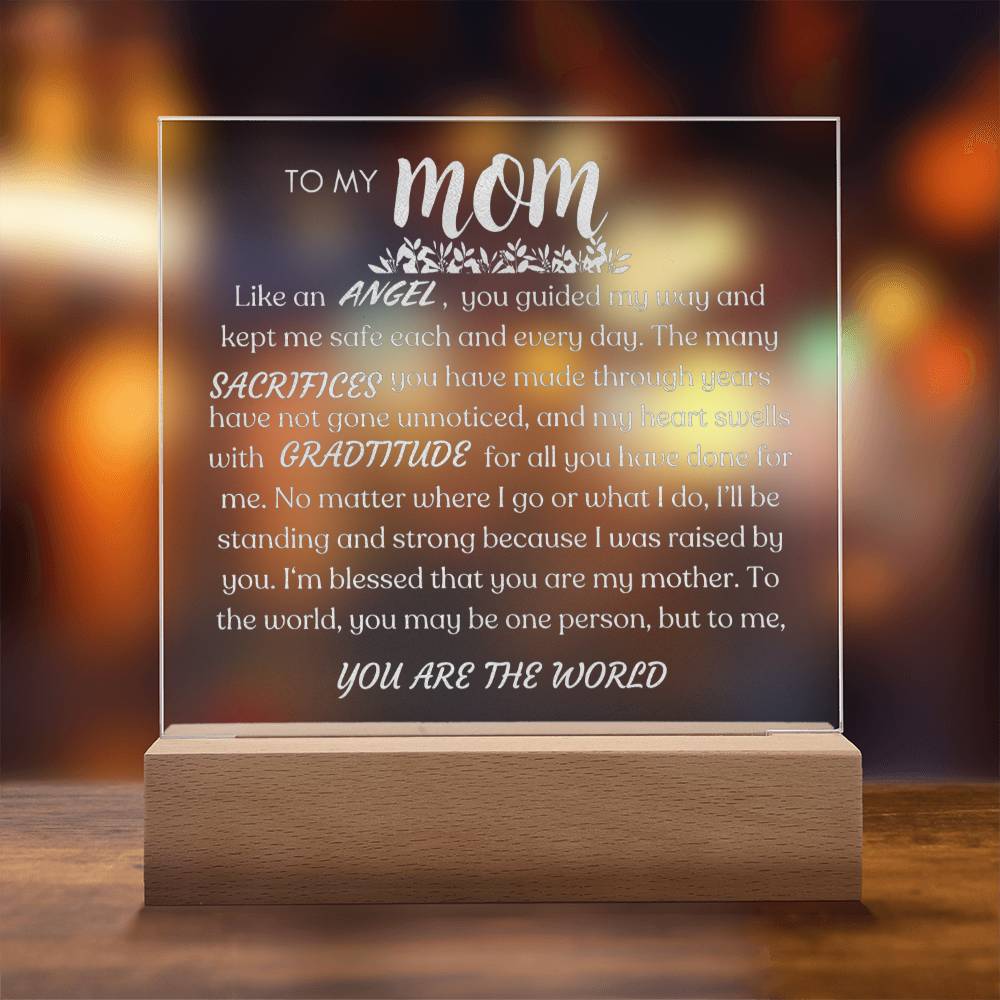 Heartfelt Gift For Mom - To Me You Are The World