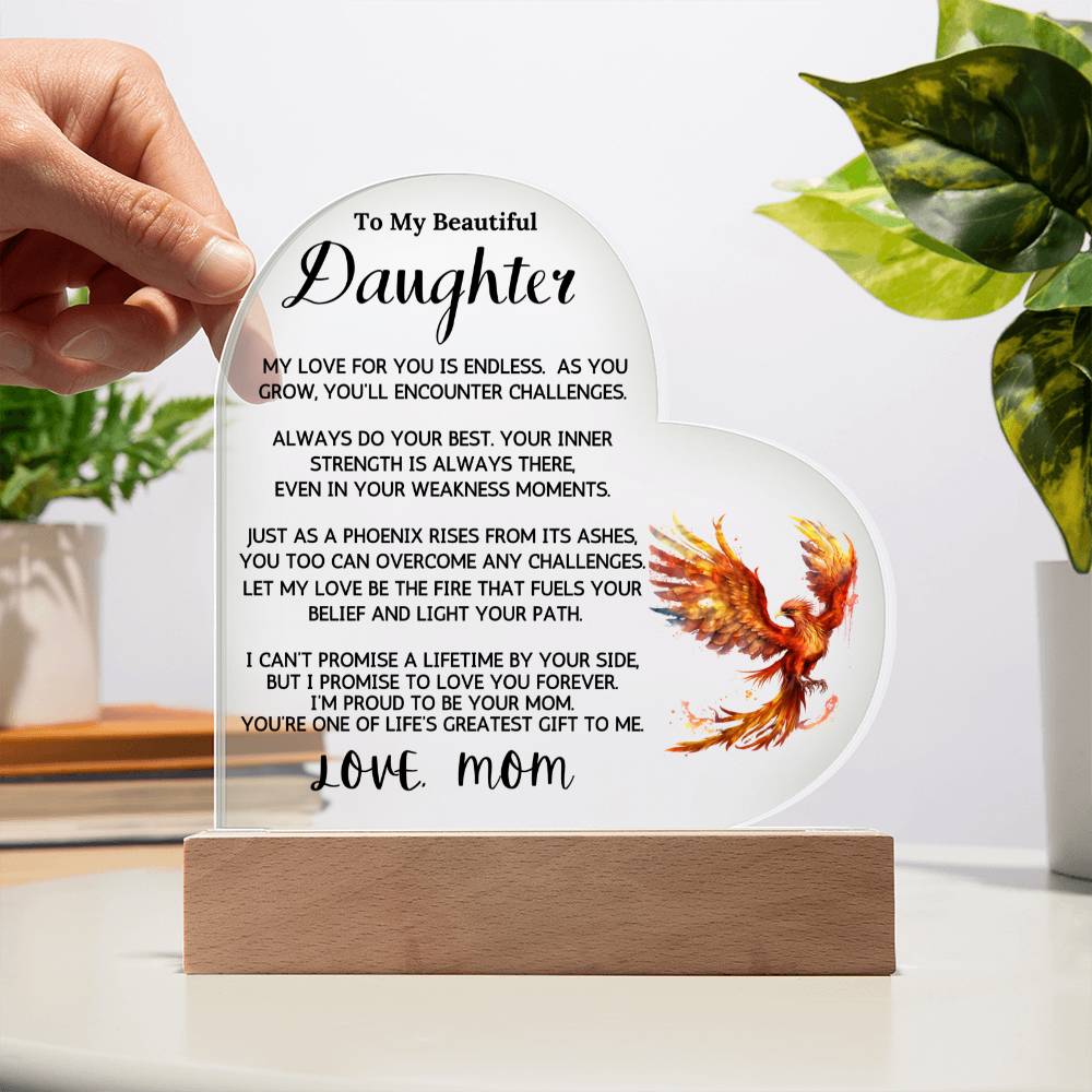 To My Daughter - Just As A Phoenix D214 ShineOn Fulfillment