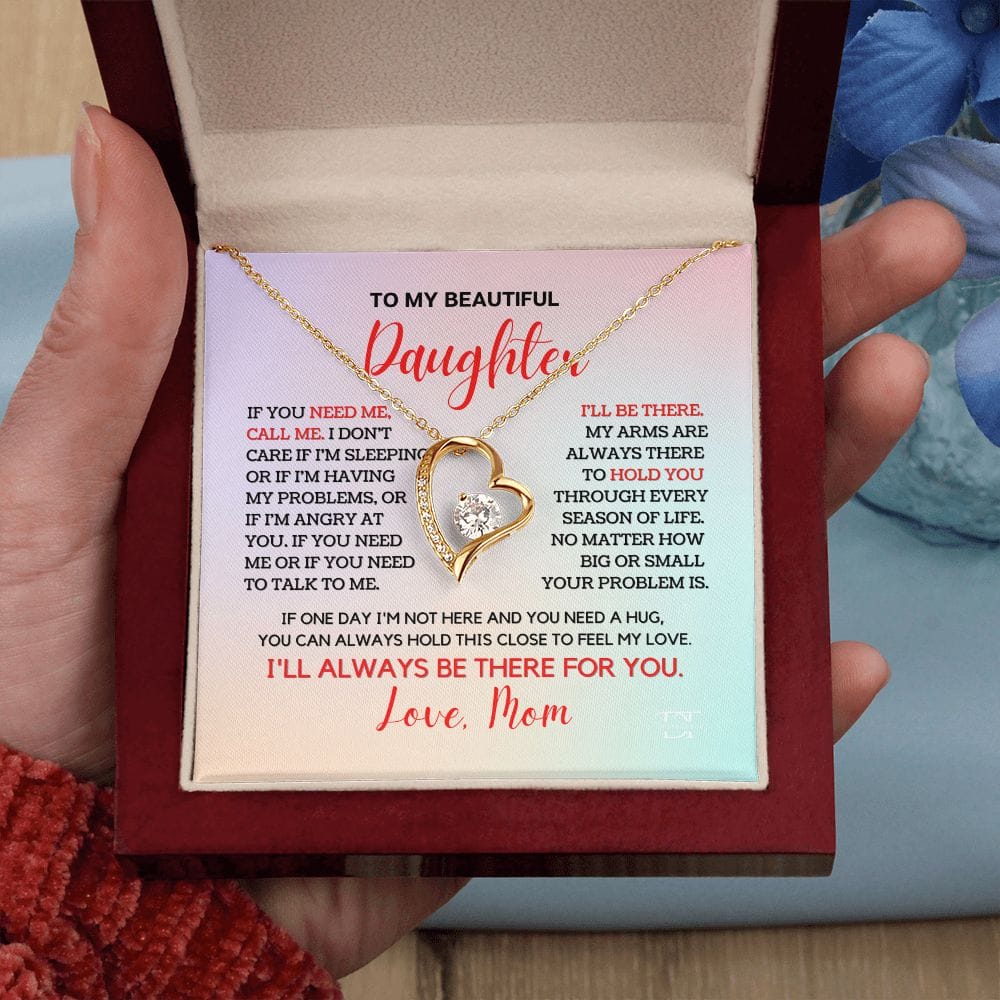 Daughter - I'll Always Be There For You Forever Love Necklace ShineOn Fulfillment