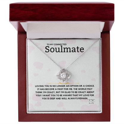 To My Connected Soulmate - My Love For You Is Deep ShineOn Fulfillment
