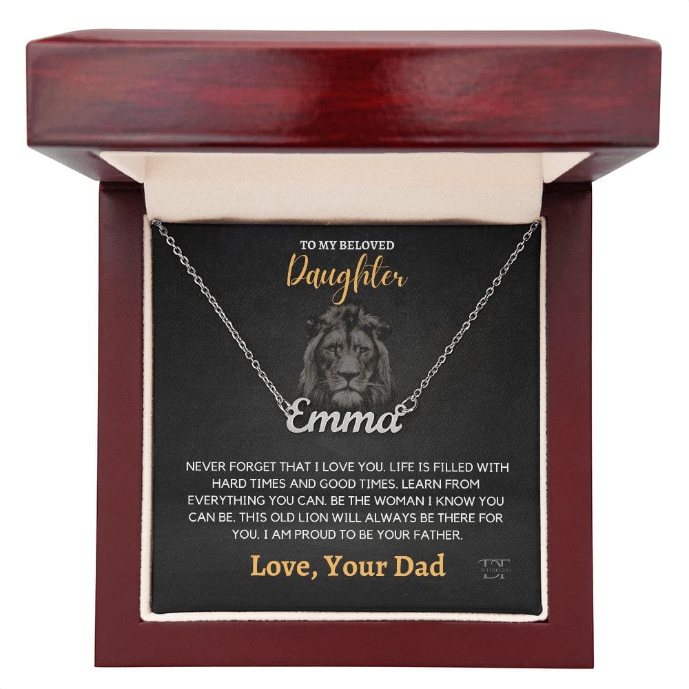 Daughter - I Am Proud To Be Your Father ShineOn Fulfillment