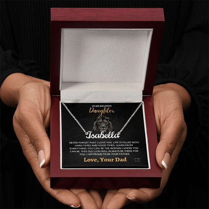 Daughter - I Am Proud To Be Your Father ShineOn Fulfillment