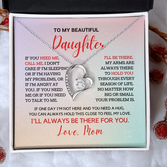 Daughter - I'll Always Be There For You Forever Love Necklace ShineOn Fulfillment